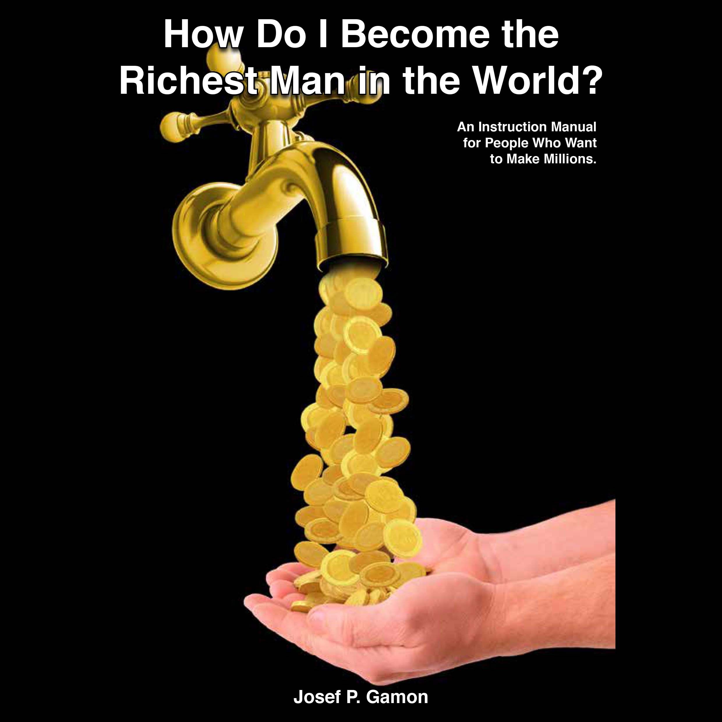 MP3 Download Audiobook How to get rich - Josef Piotr Gamon Englisch