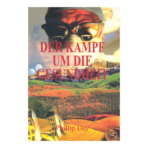 Buch: Der Kampf um die Gesundheit Phillip, Day